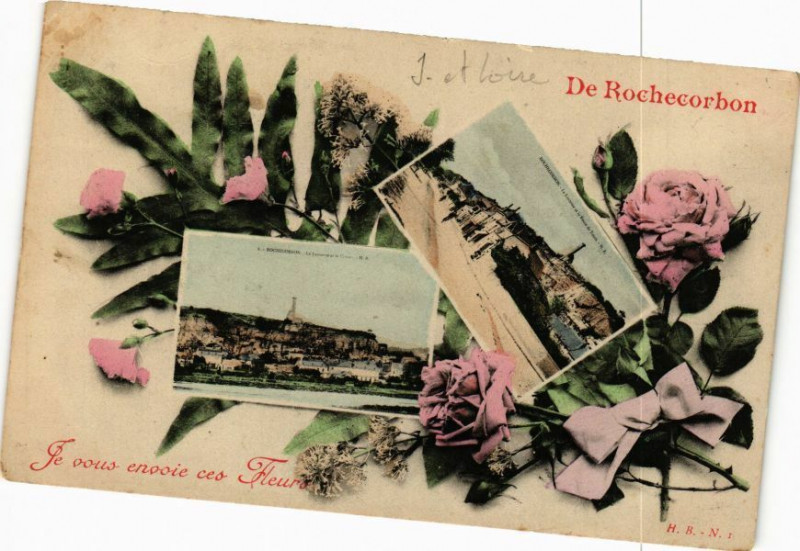 Carte postale ancienne De Rochecorbon - Je vous envoie ces Fleurs à Rochecorbon