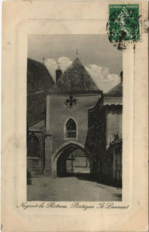 Carte postale ancienne Nogent-le-Rotrou-Portique Saint-Laurent à Nogent-le-Rotrou