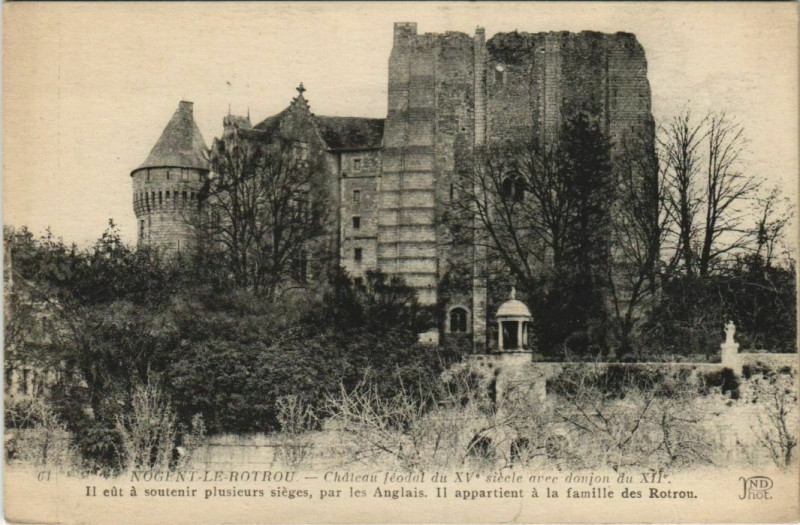 Carte postale ancienne Nogent-le-Rotrou-Chateau féodat du XVe siecle avec donjon du XIIe à Nogent-le-Rotrou