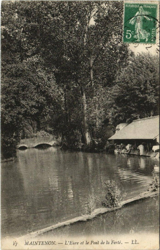 Carte postale ancienne Maintenon-L'Eure etle Pont de La Ferte à Maintenon
