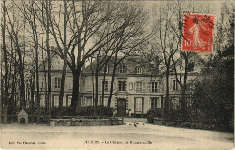Carte postale ancienne Illiers - Le Chateau de RousSAINVILLE à Sainville