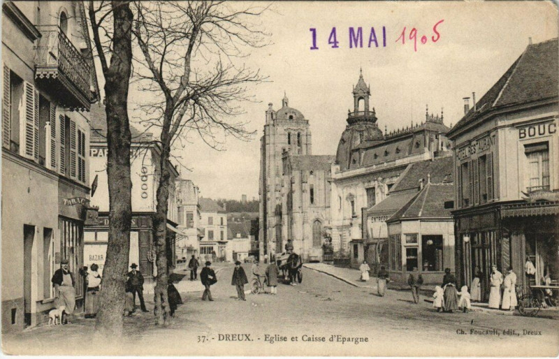 Carte postale ancienne Dreux - Eglise et Caisse d'Epargne à Dreux