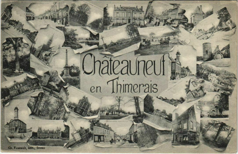 Carte postale ancienne Chateauneuf-en-Thymerais à Châteauneuf-en-Thymerais