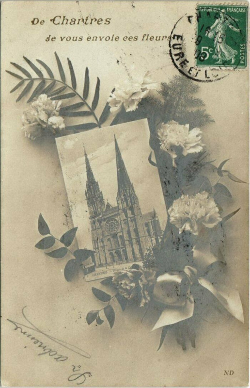 Carte postale ancienne De Chartres - de vous envoie ces fleurs à Chartres