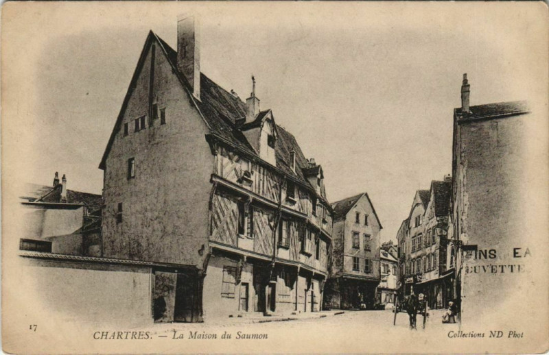Carte postale ancienne Chartres - La Maison du Saumon à Chartres