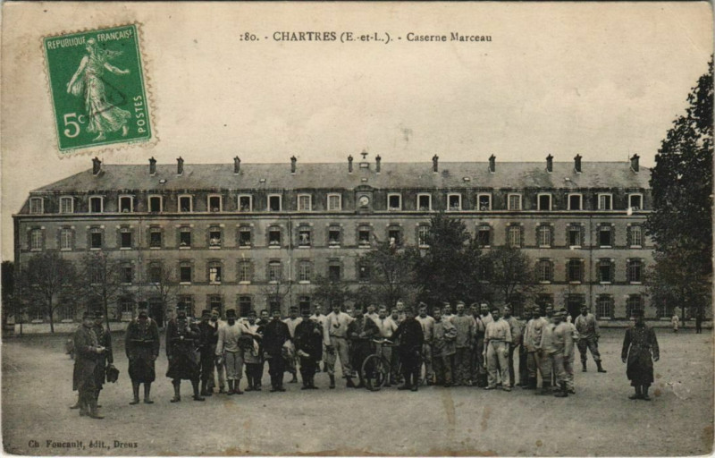 Carte postale ancienne Chartres - Caserne Marceau à Chartres