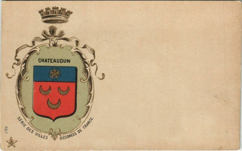 Carte postale ancienne Chateaudun - Série des Villes - Décorées de France à Châteaudun