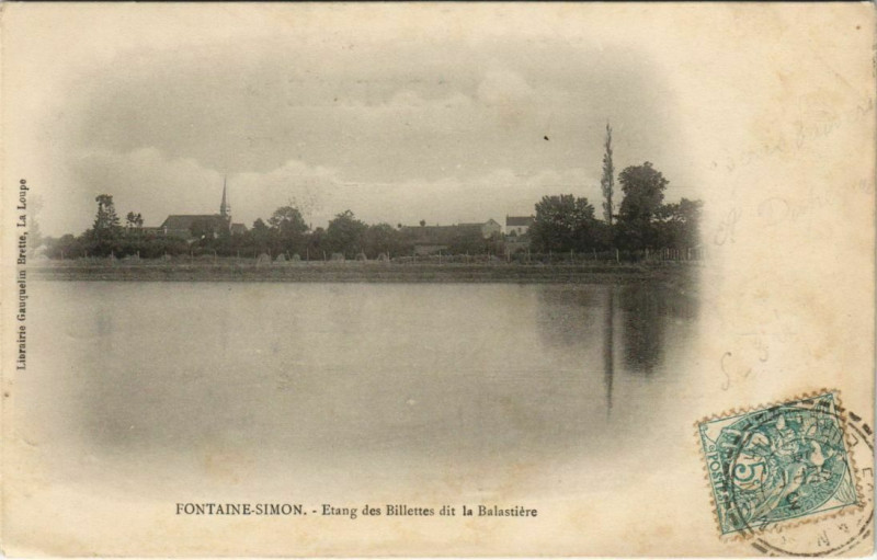 Carte postale ancienne Fontaine-Simon - Etang des Billettes dit la Balastiere à Fontaine-Simon