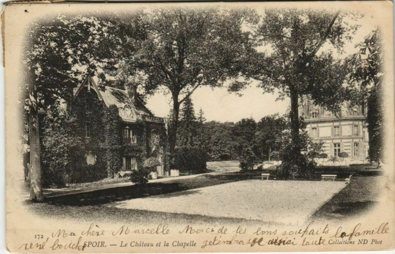 Carte postale ancienne Spoir - Le Chateau et la Chapelle