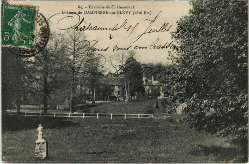 Carte postale ancienne Chateau de Dampierre-sur-Blevy
