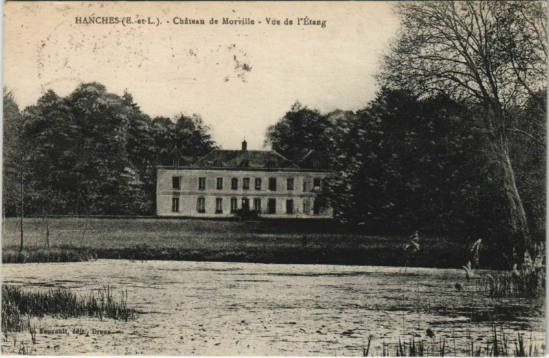 Carte postale ancienne Hanches - Chateau de Morville - Vue de l'Etang à Hanches