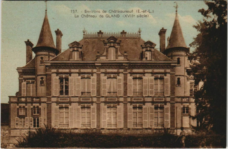 Carte postale ancienne Environs de Chateauneuf Le Chateau de Gland