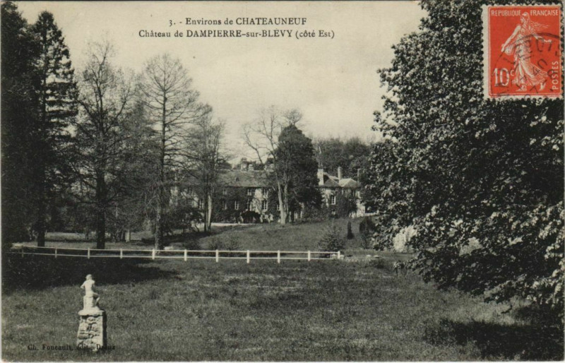 Carte postale ancienne Environs de Chateauneuf Chateau de Dampierre-sur-Blévy