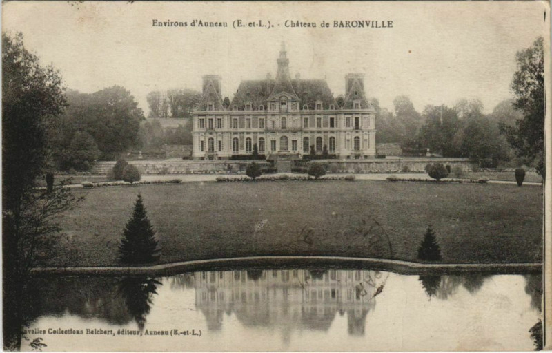 Carte postale ancienne Environs d'Auneau - Chateau de Baronville