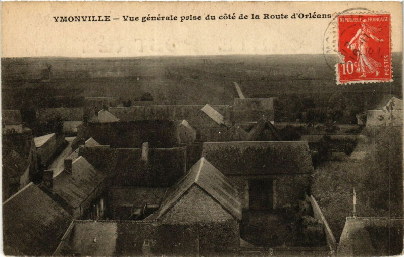 Carte postale ancienne Ymonville - Vue générale prise du cote de la Route d'Orleans à Ymonville