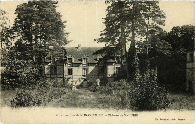 Carte postale ancienne Nonancourt - Environs - Chateau de Saint-Lubin