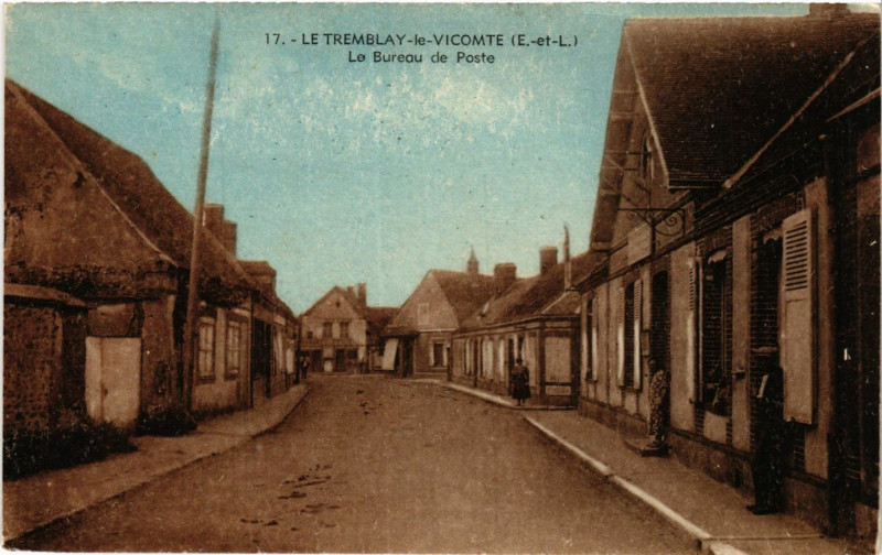Carte postale ancienne Le Tremblay-le-Vicomte - Le Bureau de Poste
