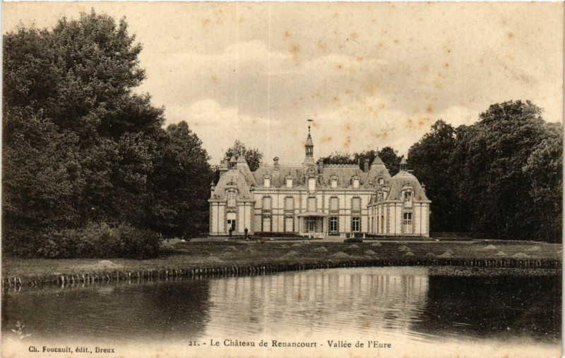 Carte postale ancienne Le Chateau de Renancourt - Vallée de l'Eure