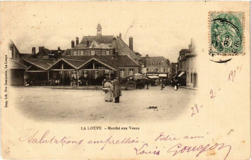 Carte postale ancienne La Loupe - Marché aux Veaux à La Loupe
