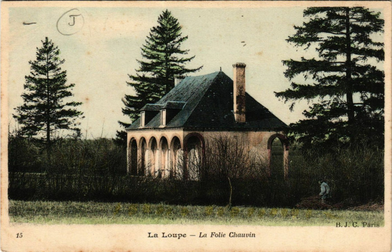 Carte postale ancienne La Loupe - La Folie Chauvin à La Loupe