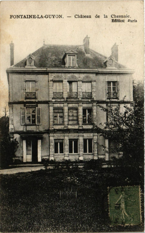 Carte postale ancienne Fontaine-La-Guyon - Chateau de la Chesnaie à Fontaine-la-Guyon