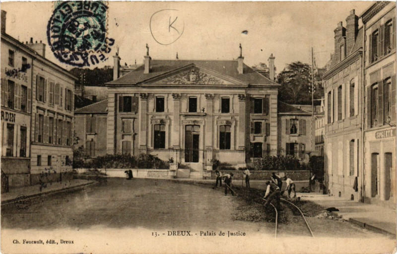 Carte postale ancienne Dreux - Palais de Justice à Dreux