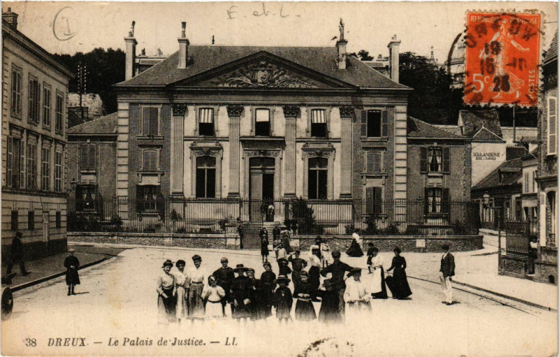 Carte postale ancienne Dreux - La Palais de Justice à Dreux