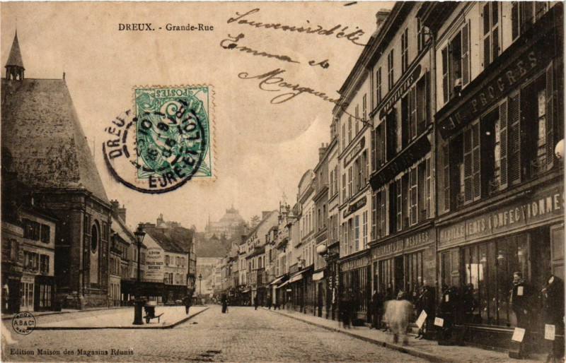 Carte postale ancienne Dreux - Grande-Rue à Dreux