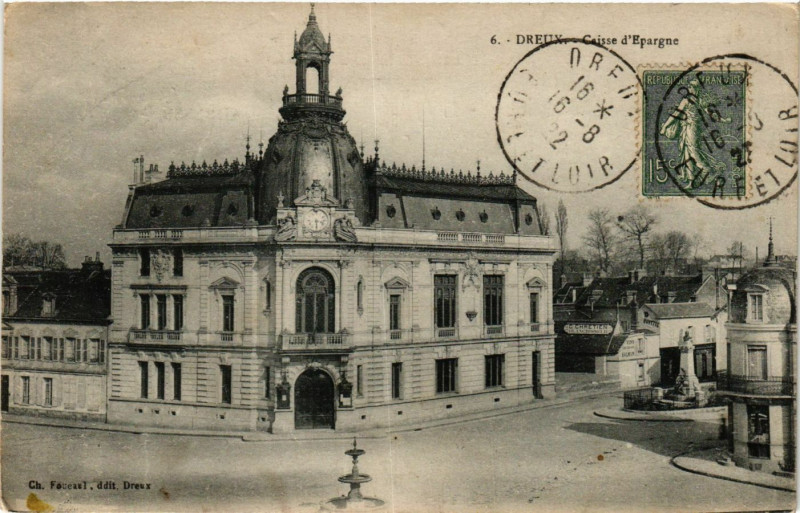 Carte postale ancienne Dreux - Caisse d'Epargne à Dreux