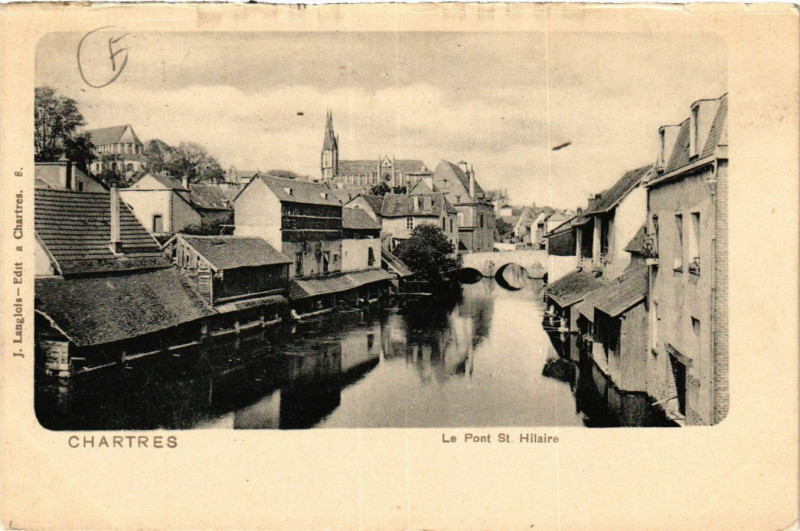 Carte postale ancienne Chartres - Le Pont St-Hilarie à Chartres
