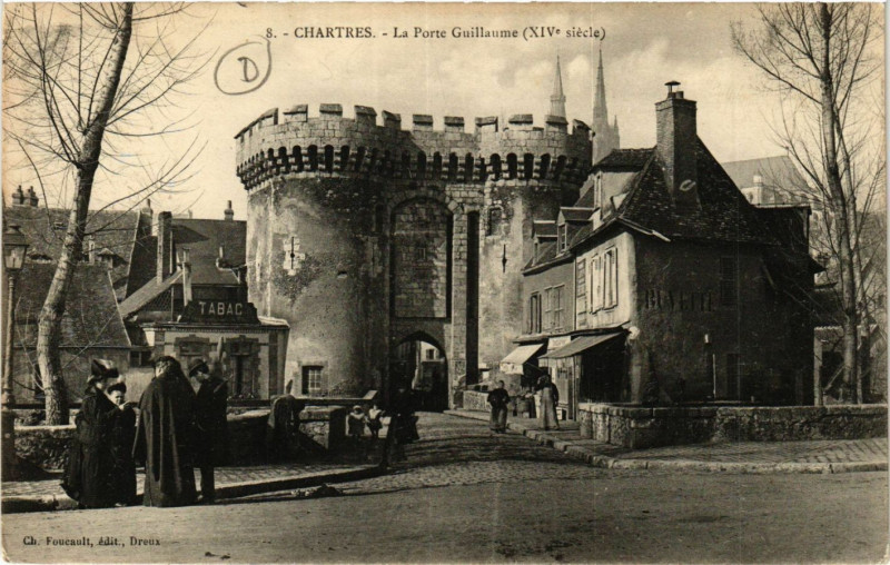 Carte postale ancienne Chartres - La Porte Guillaume à Chartres