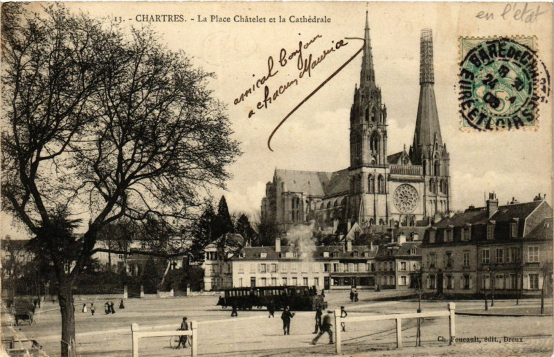 Carte postale ancienne Chartres - La Place Chatelet et la Cathédrale à Chartres