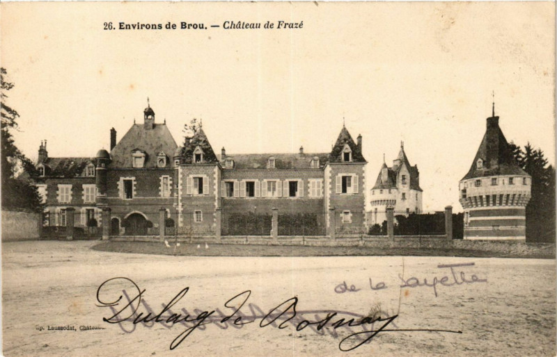 Carte postale ancienne Brou - Environs - Chateau de Frazé à Brou
