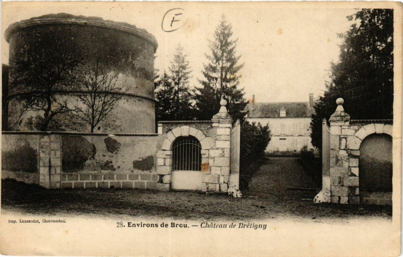 Carte postale ancienne Brou - Environs - Chateau de Brétigny à Brou