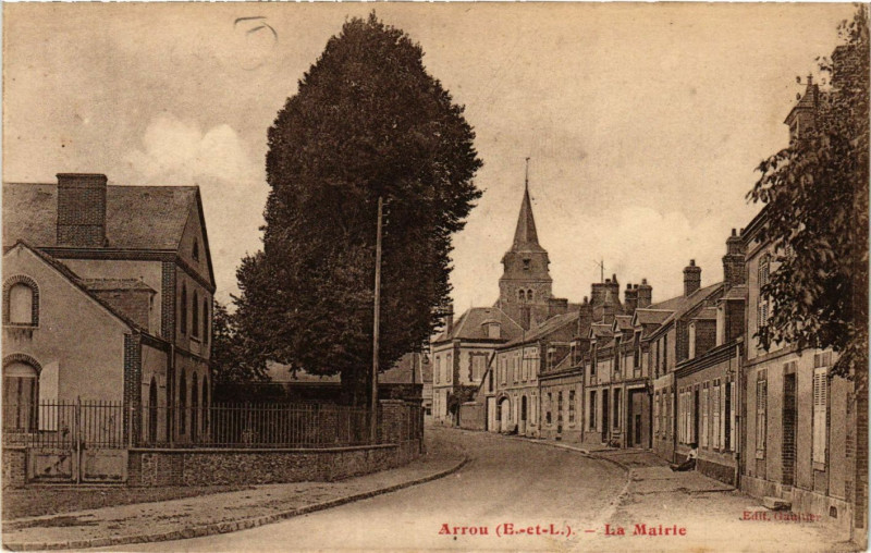 Carte postale ancienne Arrou - La Mairie