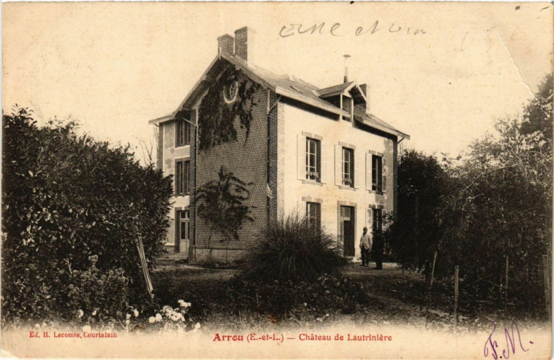 Carte postale ancienne Arrou - Chateau de Lautriniere
