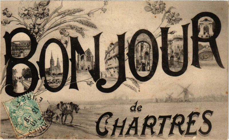 Carte postale ancienne Bonjour de Chartres à Chartres