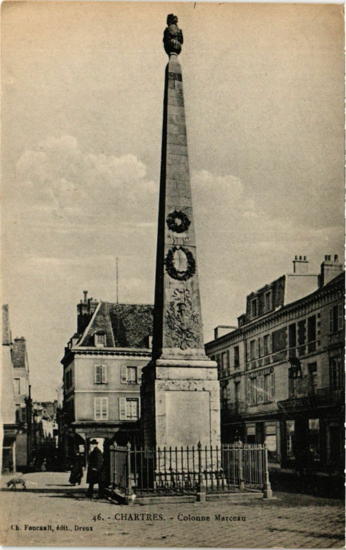 Carte postale ancienne Chartres - Colonne Matceau à Chartres
