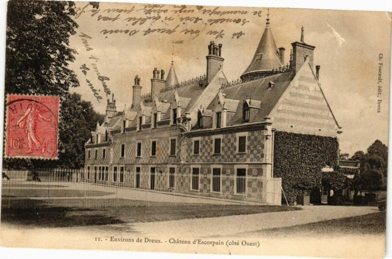 Carte postale ancienne Environs de Dreux-Chateau d'Escorpain à Dreux