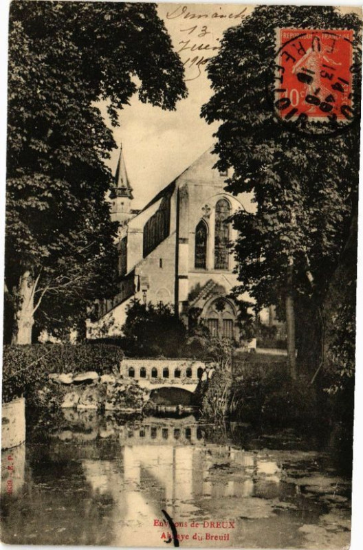 Carte postale ancienne Environs de Dreux-Abbaye du Breuil à Dreux