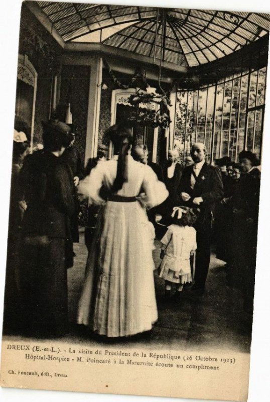 Carte postale ancienne Dreux-La visite du Président de la République-Hopital-Hospice à Dreux