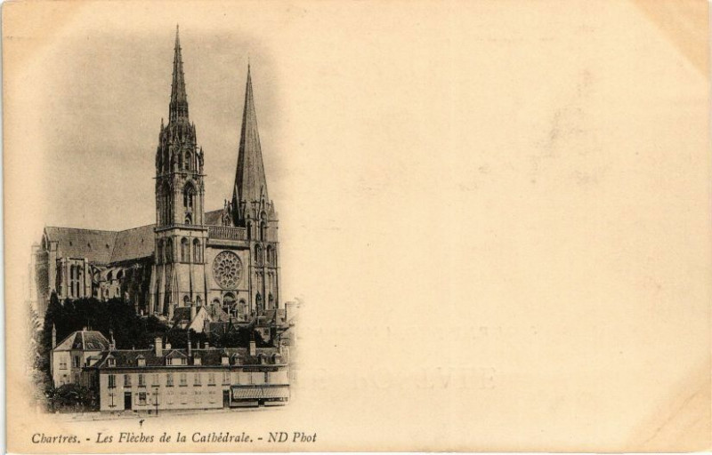 Carte postale ancienne Chartres-Les Fléches de la Cathédrale à Chartres