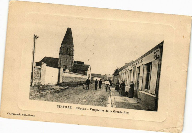 Carte postale ancienne Serville-L'Eglise-Perspective de la Grande Rue à Serville