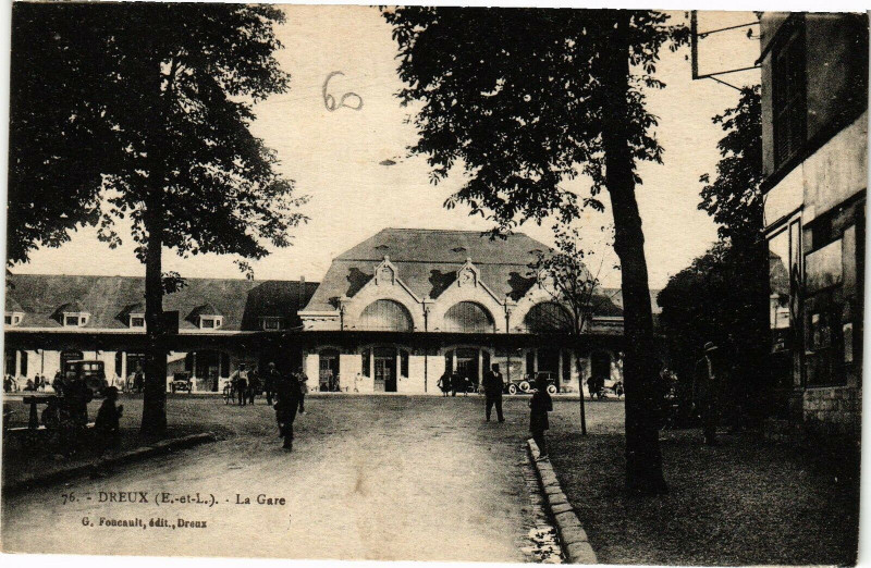 Carte postale ancienne Dreux - La Gare à Dreux