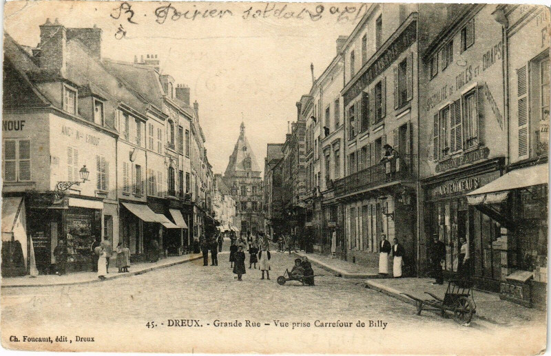 Carte postale ancienne Dreux - Grande Rue - Vue prise Carrefour de Billy à Dreux