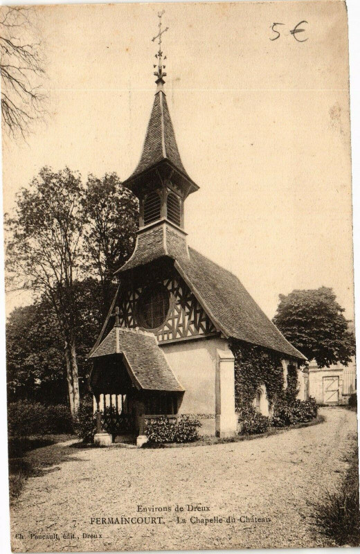 Carte postale ancienne Fermaincourt-La Chapelle du Chateau