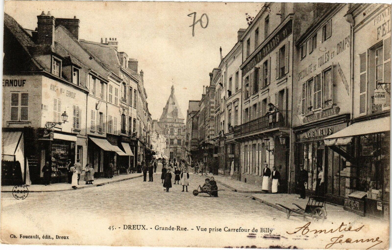 Carte postale ancienne Dreux - Grande Rue - Vue prise Carrefour de BÃ­lly à Dreux