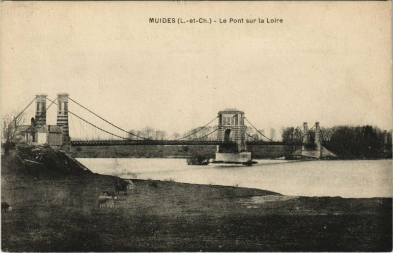 Carte postale ancienne Muides - Le Pont sur de Loire
