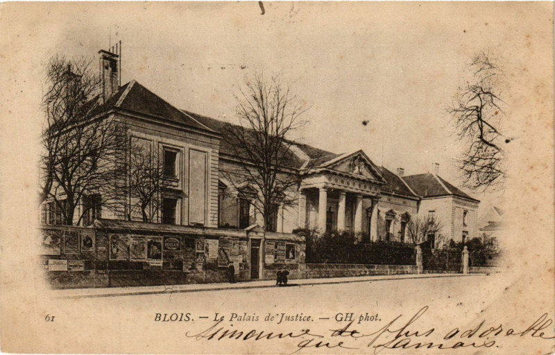Carte postale ancienne Blois - Le Palais de Justice à Blois