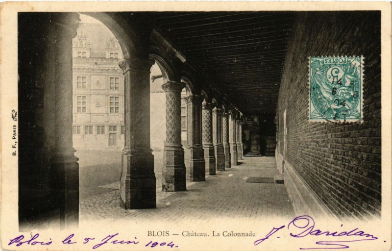 Carte postale ancienne Blois - Chateau - La Colonnade à Blois